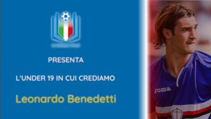 La Giovane Italia – Benedetti, l’aquilotto che ha spiccato il volo con la Samp