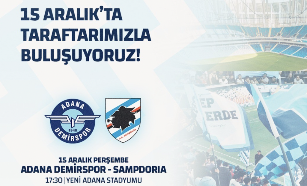 Adana Demirspor-Sampdoria: l'appello del club turco per l'amichevole 1 Schermata 2022 12 03 alle 13.27.27