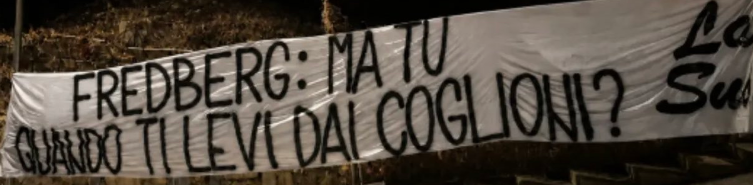 I tifosi della Sampdoria alzano la voce! Divampa la contestazione contro Fredberg e Walker - FOTO 27 Striscione contro Fredberg